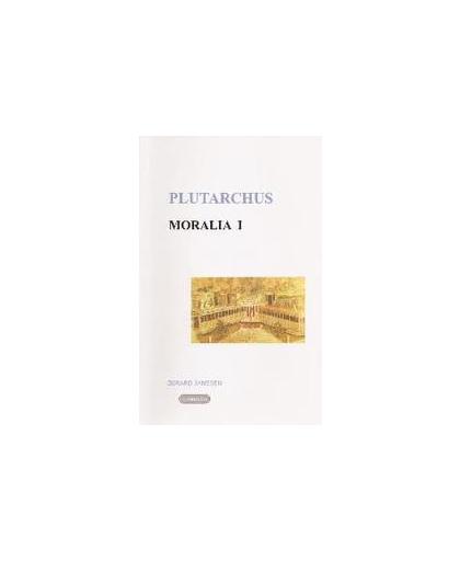 Moralia: 1 Tegen Epicurisme en Stoa. tegen epicurisme en stoa, Plutarchus, Paperback