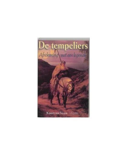 De tempeliers. afrekening met een legende, Ter Veen, Koert, Paperback