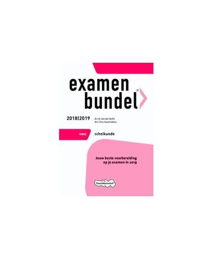 Examenbundel: vwo Scheikunde 2018/2019. Vecht, J.R. van der, Paperback