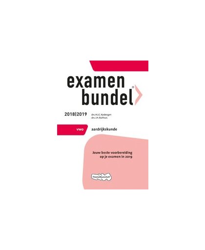 Examenbundel: vwo Aardrijkskunde 2018/2019. Kasbergen, H.J.C., Paperback