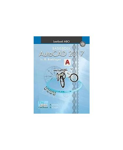AutoCAD LT2017. computer ondersteund ontwerpen, Ronald Boeklagen, Hardcover