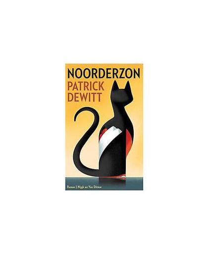 Noorderzon. een tragische zedenschets, Patrick de Witt, Paperback
