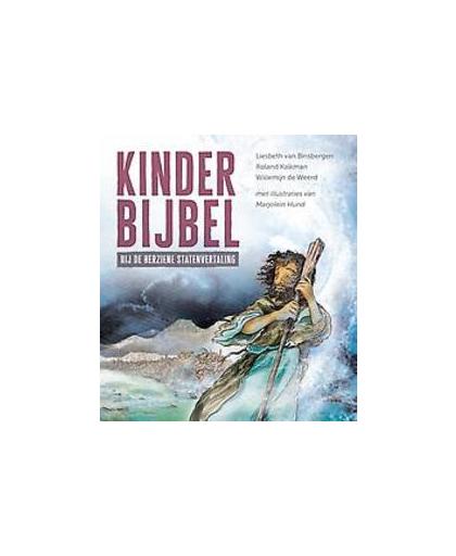 Kinderbijbel. bij de Herziene Statenvertaling, Liesbeth van Binsbergen, Hardcover