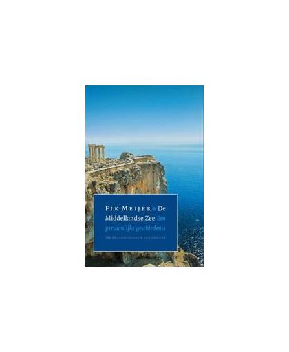 De Middellandse Zee. een persoonlijke geschiedenis, Meijer, Fik, Hardcover