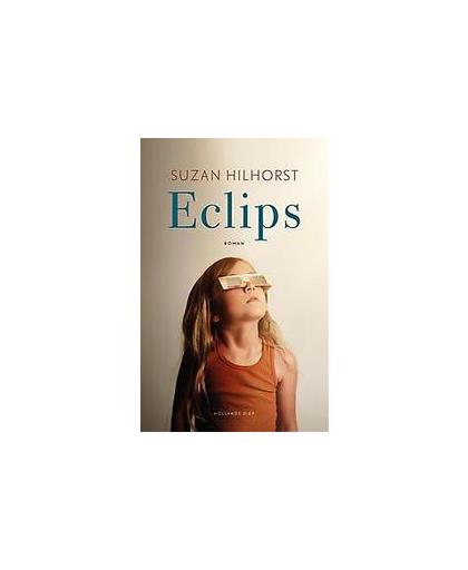 Eclips. roman, Suzan Hilhorst, Paperback