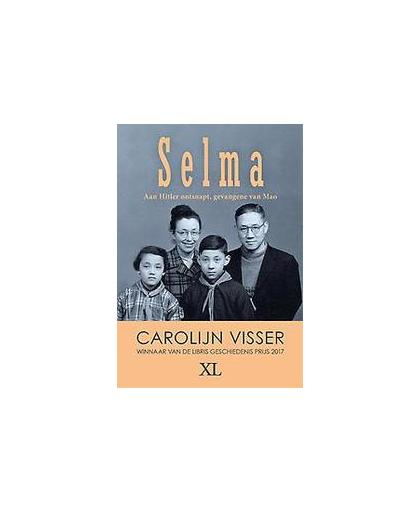 Selma - grote letter uitgave. grote letter uitgave, Visser, Carolijn, Hardcover