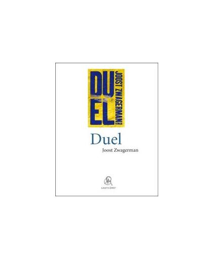 Duel (grote letter). Zwagerman, Joost, Paperback
