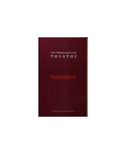 Studentenjaren. Tolstoj, Lev N., Hardcover