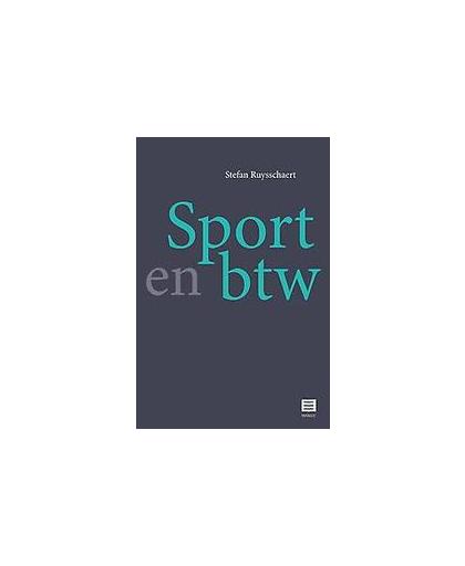 Sport en BTW. Stefan Ruysschaert, onb.uitv.