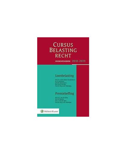 Studenteneditie Cursus Belastingrecht Loonbelasting/Premieheffing 2018-2019. Paperback