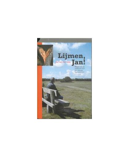 Lijmen Jan!. relaas van de zoektocht naar een nieuwe levenspartner, Jan van der Hoek, Paperback
