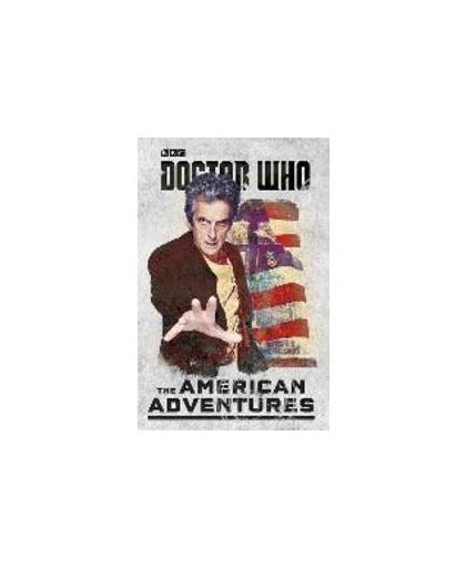 Doctor Who The American Adventures. The American Adventures, Various, Hardcover