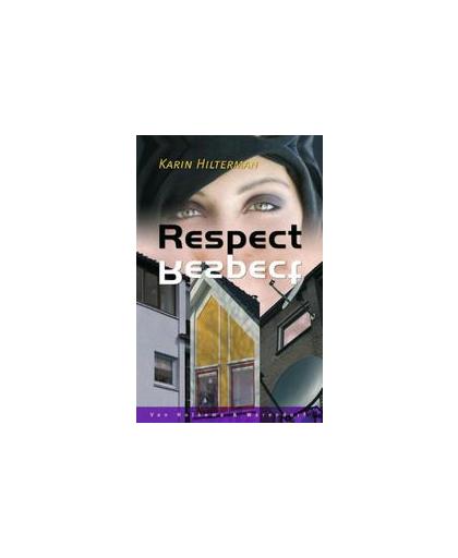 Respect. Karin Hilterman, Paperback