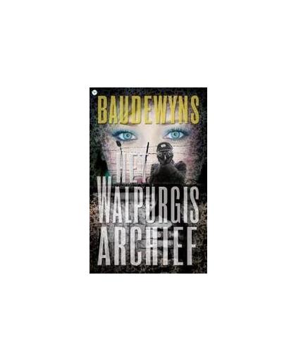 Het Walpurgis Archief. thriller, Benny Baudewyns, Paperback