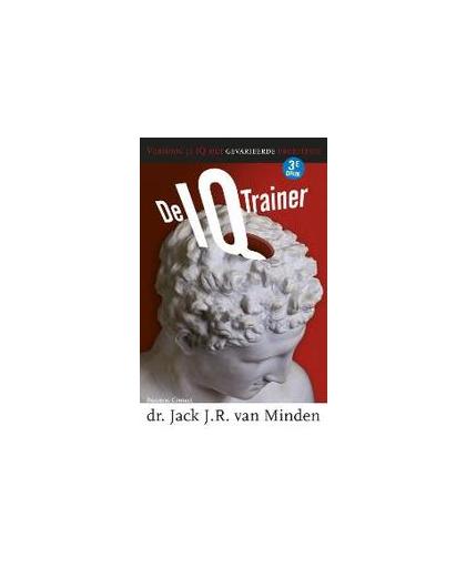 De IQ-Trainer. verhoog je iq met gevarieerde proeftests, Van Minden, Jack J.R, Paperback