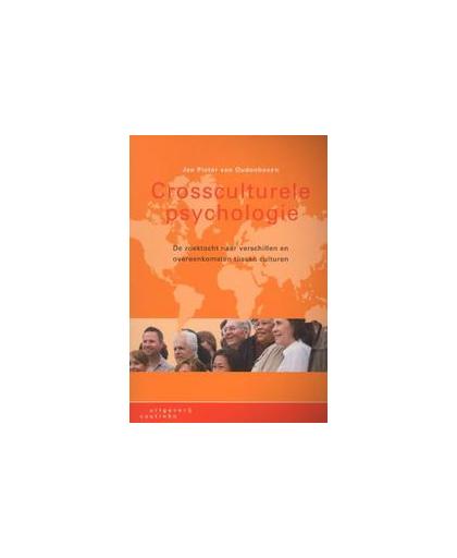 Crossculturele psychologie. de zoektocht naar verschillen en overeenkomsten tussen culturen, Van Oudenhoven, Jan Pieter, Paperback