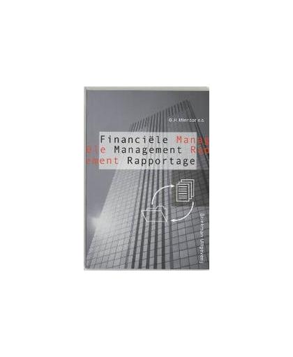 Financiele managementrapportage. Minnaar, G.H., Paperback