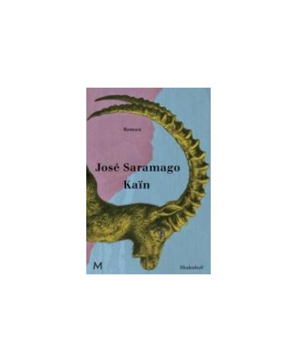 Kain. roman, Saramago, José, Hardcover