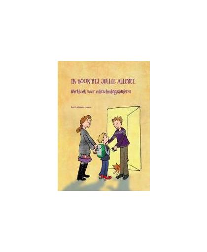 Ik hoor bij jullie allebei. werkboek voor echtscheidingskinderen, M.J.M. Fiddelaers-Jaspers, Paperback