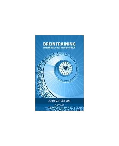 Brein Training. handboek voor moderne NLP, Van der Leij, Joost, Hardcover