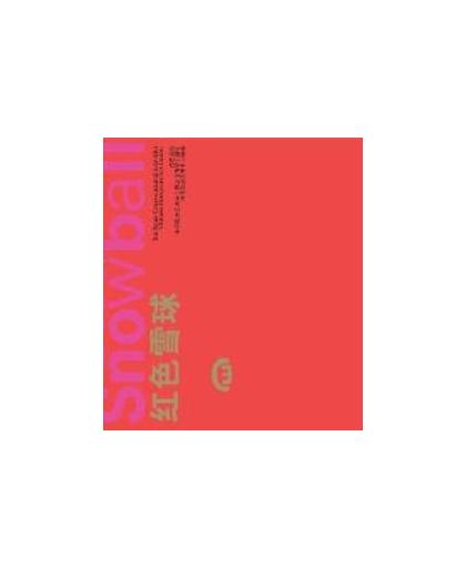 The red snowball. Ten Years Cross-cultural Activities Chinese European Art Center, Ineke GudmundsonGudmundson, Paperback