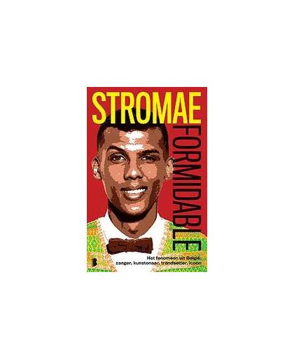 Stromae : Formidable. Het fenomeen uit België: Zanger, kunstenaar, trendsetter, icoon, Lescure, Claire, Paperback