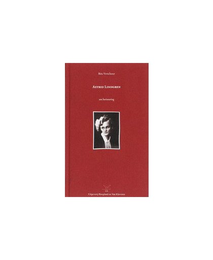 Astrid Lindgren. een herinnering, Verschuur, Rita, Hardcover