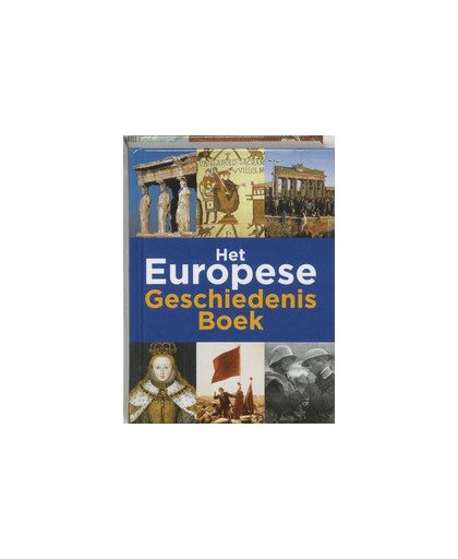 Het Europese Geschiedenis Boek. Van der Meer, Jan, Hardcover