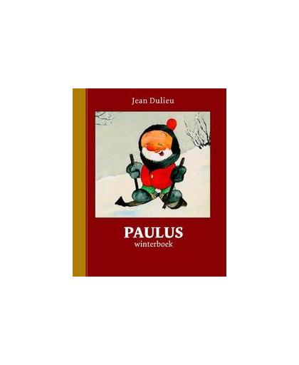 Paulus winterboek. winterboek, Jean Dulieu, Hardcover