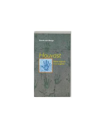 Houvast. bijbels dagboek voor jongeren, Gerrit ten Berge, Paperback