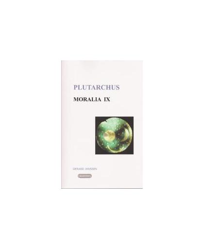 Moralia: 9 Biologie en Natuurkunde. biologie en natuurkunde, Plutarchus, Paperback