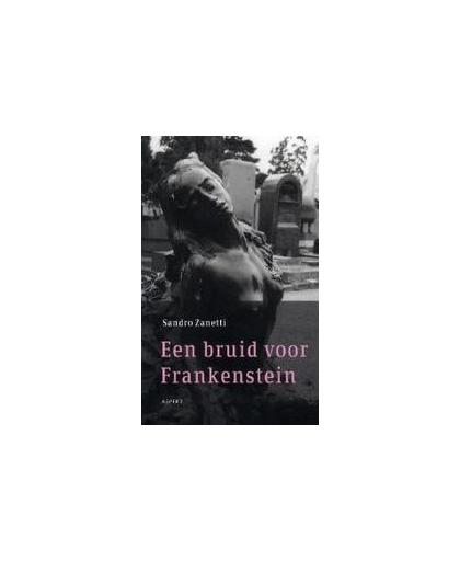 Een bruid voor Frankenstein. geïllustreerde spiegelnovelle, Zanetti, Sandro, Paperback