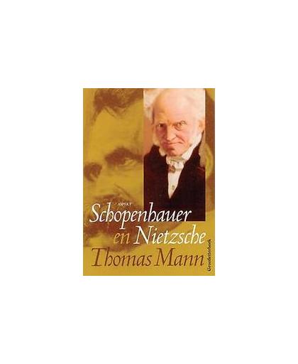 Schopenhauer en Nietzsche. grootletterboek, Thomas Mann, Paperback