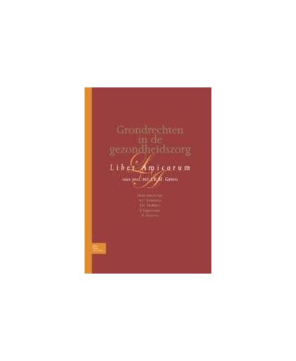 Grondrechten in de gezondheidszorg. liber amicorum voor prof. mr. J.K.M. Gevers, Hendriks, A.C., Paperback