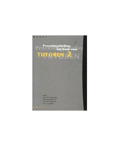 Procesbegeleiding: Het boek voor tutoren 2. Hogenboom, Claudine, Paperback
