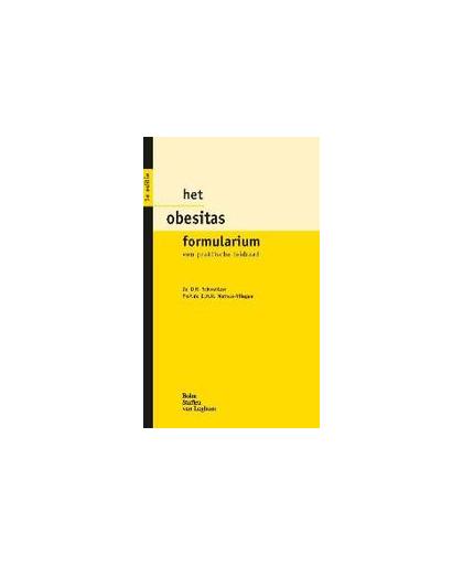 Het Obesitas Formularium. een praktische leidraad, Schweitzer, Dave, Paperback