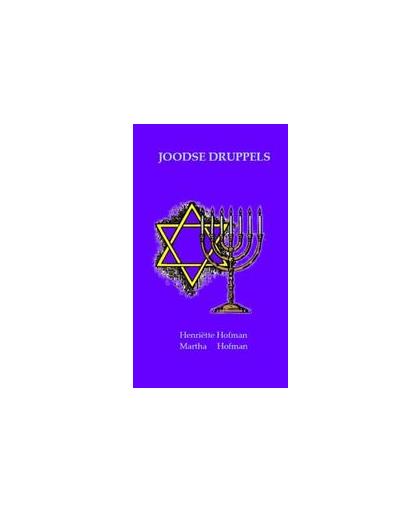 Joodse Druppels. Hofman, H., Paperback