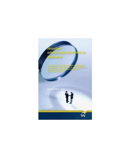 Situatieve arbeidsongeschiktheid en mediation. een onderzoek naar de gedwongen vrijwilligheid van mediation in het kader van de verplichtingen van de werkgever en werknemer bij situatieve arbeidsongeschiktheid, Tijink, B.M.M., Paperback