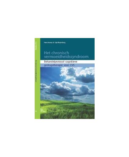 Het chronisch vermoeidheidssyndroom. behandelprotocol cognitieve gedragstherapie voor CVS, Knoop, Hans, Paperback