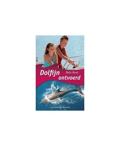 Dolfijn ontvoerd. Rood, Niels, Paperback
