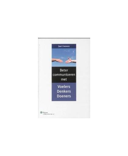Beter communiceren met denkers, voelers en doeners. S. Overbeeke, Paperback