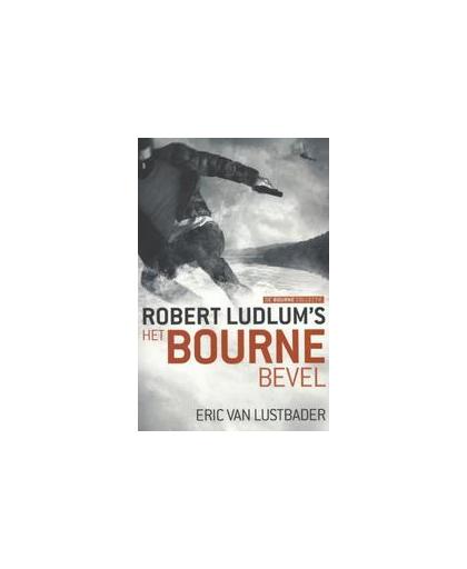 Het Bourne bevel. jason Bourne 10, Van Lustbader, Eric, Paperback
