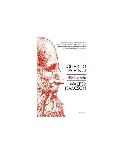 Leonardo da Vinci. De biografie, Walter Isaacson, Paperback