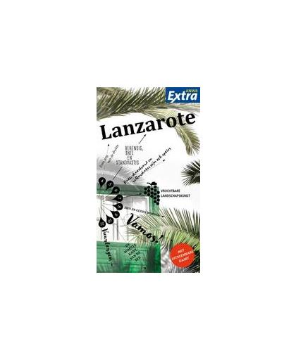 Lanzarote. EXTRA LANZAROTE, Verónica Reisenegger, Paperback