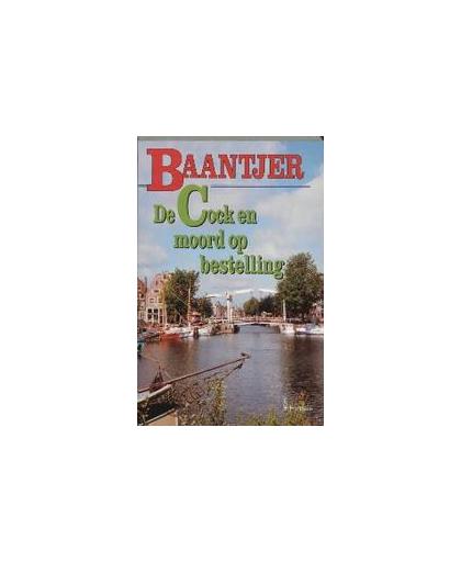 De Cock en moord op bestelling. Baantjer Fontein paperbacks, Baantjer, A.C., Paperback