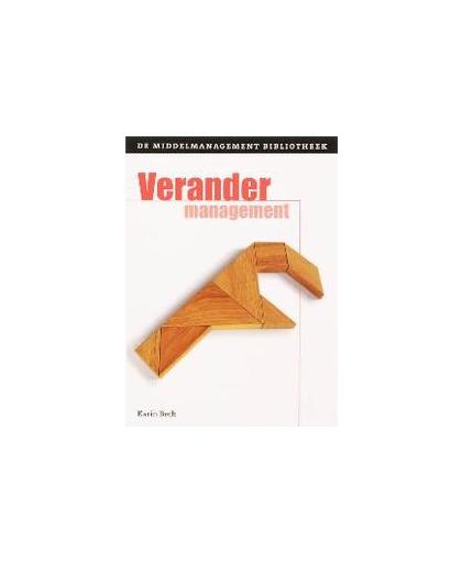 Verandermanagement. De middelmanagement bibilotheek, Karin Bech, Paperback