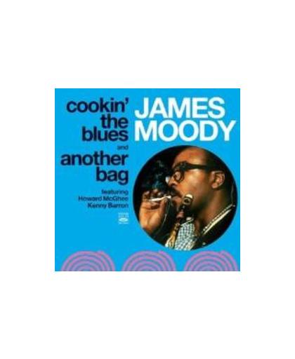 COOKIN' THE BLUES/ANOTHER BAG. JAMES MOODY, CD