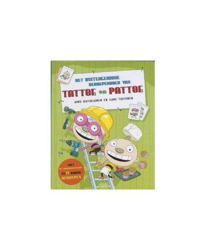 Het buitengewone beroepenboek van Tattoe en Pattoe. met kartonnen bril, Havukainen, Aino, Hardcover