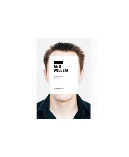 and Willem. documentation of a youth, Willem Popelier, Paperback