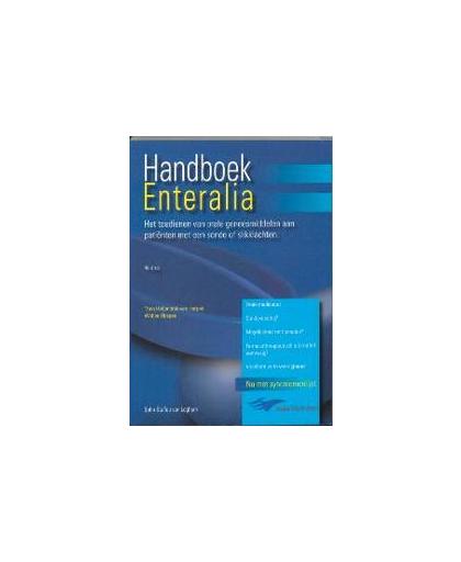 Handboek enteralia. het toedienen van orale geneesmiddelen aan patienten met een sonde of slikklachten, T. Heijenbrok-van Herpen, Paperback